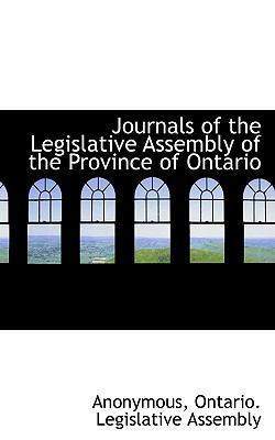 Journals of the Legislative Assembly of the Pro... 1115586726 Book Cover