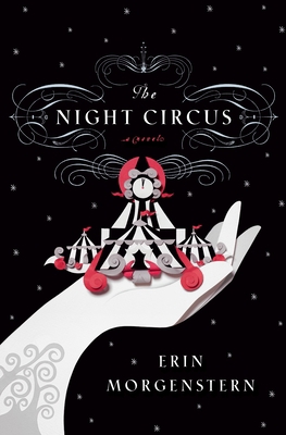 The Night Circus 0385534639 Book Cover