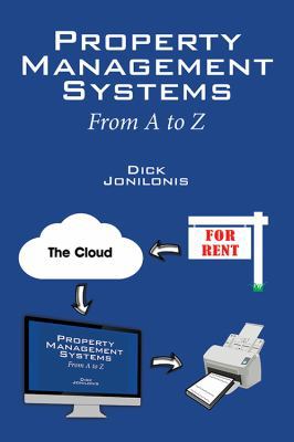 Property Management Systems: From A to Z 1432798316 Book Cover