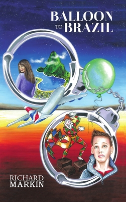 Balloon To Brazil 1483469549 Book Cover