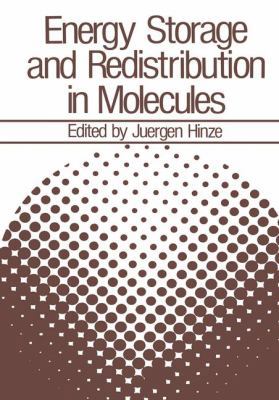 Energy Storage and Redistribution in Molecules 1461336694 Book Cover