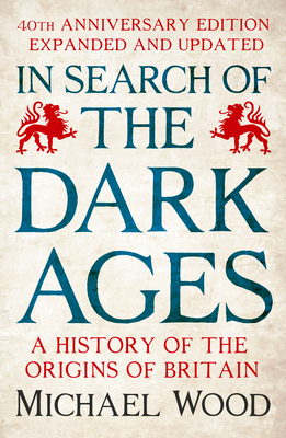 In Search of the Dark Ages 1785947761 Book Cover