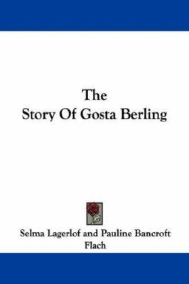 The Story Of Gosta Berling 1432548794 Book Cover