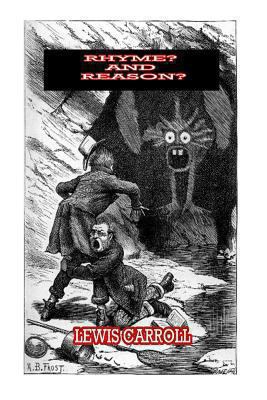 Rhyme? And Reason? 1479217875 Book Cover