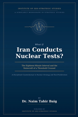 What If Iran Conducts Nuclear Tests? B0H61KB3MP Book Cover