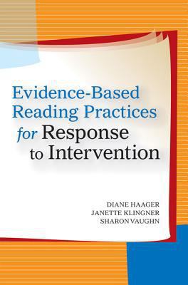 Evidence-Based Reading Practices for Response t... 1557668280 Book Cover