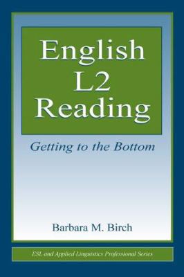 English L2 Reading: Getting to the Bottom (ESL ... 0805838996 Book Cover