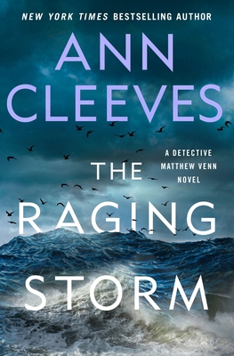 The Raging Storm: A Detective Matthew Venn Novel 1250836778 Book Cover