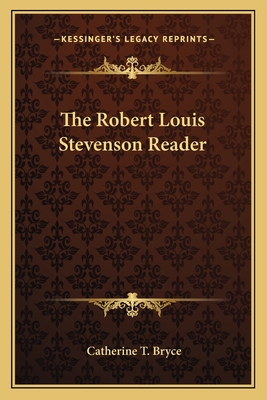 The Robert Louis Stevenson Reader 116276158X Book Cover