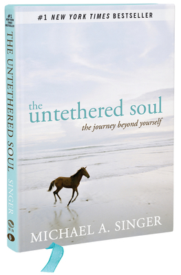 The Untethered Soul: The Journey Beyond Yourself 1626250766 Book Cover