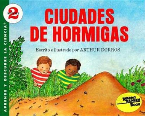 Ciudades de Hormigas = Ant Cities [Spanish] 0064451372 Book Cover