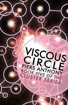 Viscous Circle (Book Five in the Cluster Series) 1617560294 Book Cover