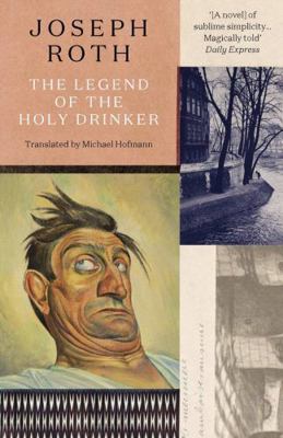 The Legend Of The Holy Drinker 1783788461 Book Cover