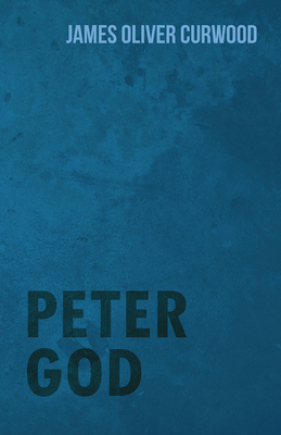 Peter God 1473325838 Book Cover