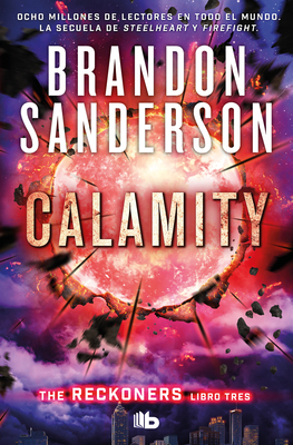 Calamity (Spanish Edition) [Spanish] 8413142644 Book Cover