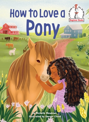 How to Love a Pony 0593483170 Book Cover