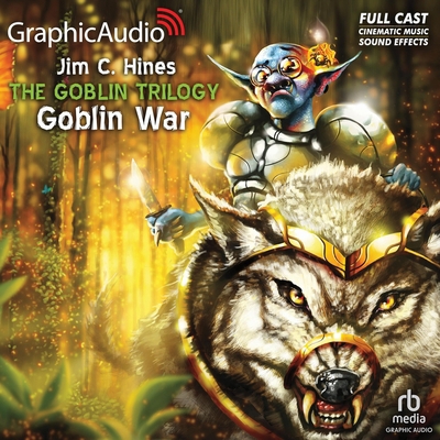 Goblin War [Dramatized Adaptation] B09BYDH1HJ Book Cover
