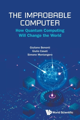 The Improbable Computer 9819830877 Book Cover