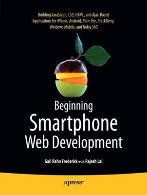 Beginning Smartphone Web Development: Building ... 143022620X Book Cover