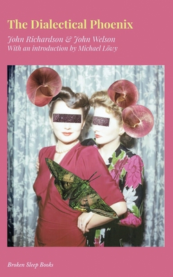 The Dialectical Phoenix [Large Print] 1915079748 Book Cover