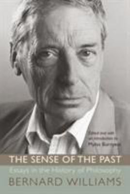 The Sense of the Past: Essays in the History of... 0691134081 Book Cover