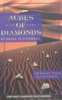 Acres of Diamonds: All Good Things Are Possible... 0930852257 Book Cover