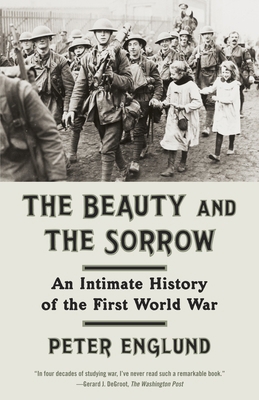 The Beauty and the Sorrow: An Intimate History ... 0307739287 Book Cover