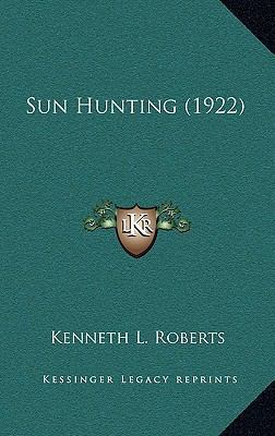 Sun Hunting (1922) 116427449X Book Cover