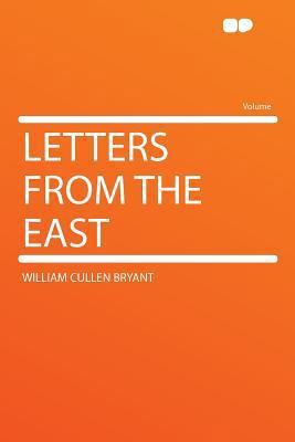 Letters from the East 129021459X Book Cover