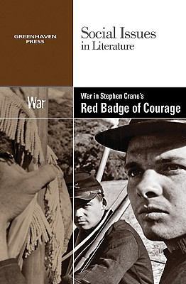 War in Stephen Crane's the Red Badge of Courage 0737748516 Book Cover