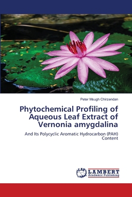 Phytochemical Profiling of Aqueous Leaf Extract... 6202797096 Book Cover