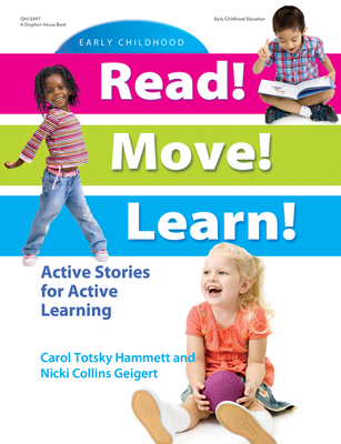 Read! Move! Learn!: Active Stories for Active L... B00AHG3O0K Book Cover