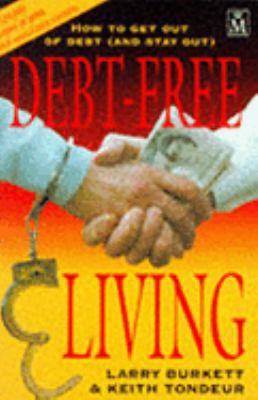 Debt Free Living 1854243675 Book Cover