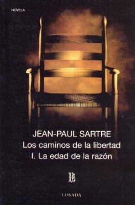 Caminos de La Libertad 1 - La Edad de La Razon ... [Spanish] 9500306611 Book Cover