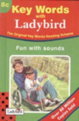 Key Words 08 Fun with Sounds (C Series) 0721405517 Book Cover