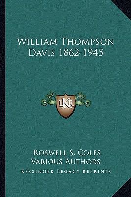 William Thompson Davis 1862-1945 116316545X Book Cover