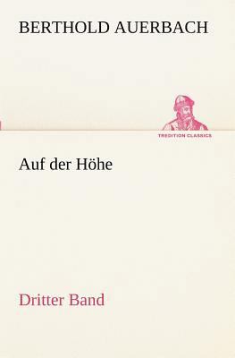 Auf Der Hohe Dritter Band [German] 3842402961 Book Cover