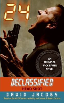 24 Declassified: Head Shot B0071JX38O Book Cover