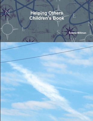 Helping Others Children's Book 0359801188 Book Cover