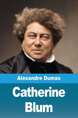 Catherine Blum (French Edition) [French] 3694215360 Book Cover