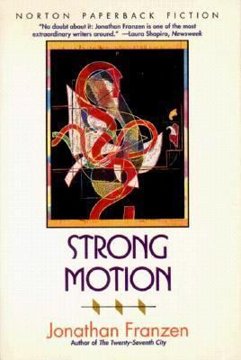Strong Motion (Norton Paperback Fiction) 0393309967 Book Cover