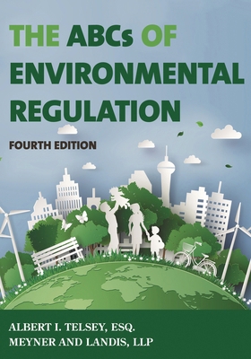ABCs of Environmental Regulation 1636710158 Book Cover