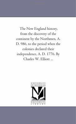 The New England History, From the Discovery of ... 142555430X Book Cover