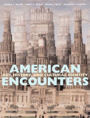 American Encounters 0130300047 Book Cover