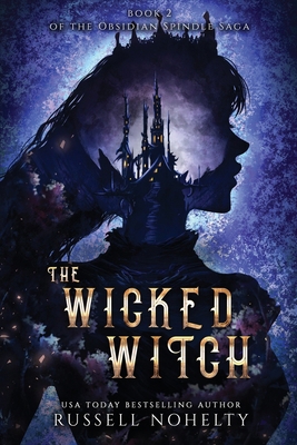 The Wicked Witch 1942350635 Book Cover