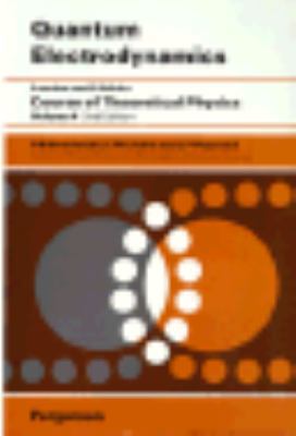 Quantum Electrodynamics (Course of Theoretical ... 0080265049 Book Cover