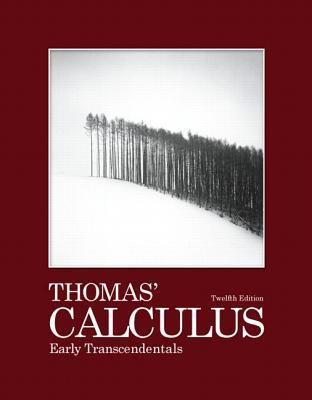 Thomas' Calculus: Early Transcendentals B00A2ME732 Book Cover