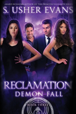 Reclamation: A Demon Spring Novel 1945438479 Book Cover