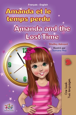 Amanda and the Lost Time (French English Biling... [French] 152595329X Book Cover