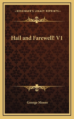Hail and Farewell! V1 1163201707 Book Cover